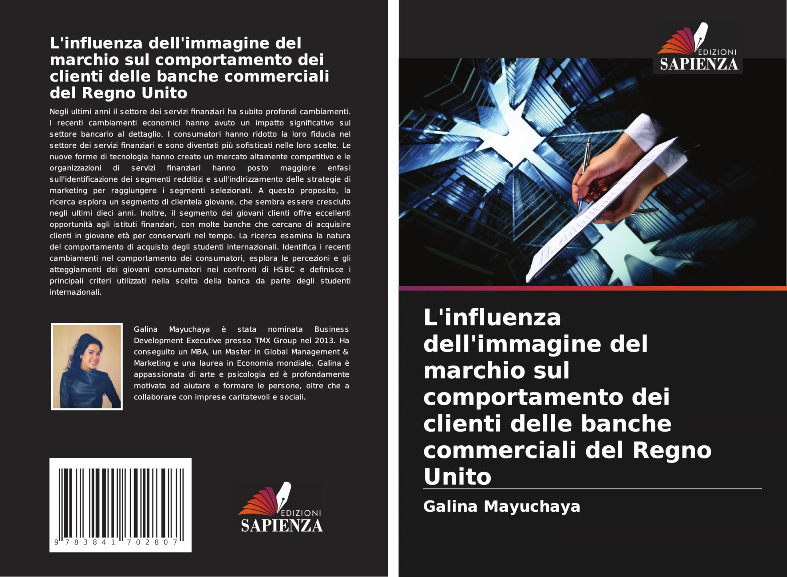 L'influenza dell'immagine del marchio sul comportamento dei clienti delle banche commerciali del Regno Unito