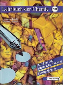 Lehrbuch der Chemie für die Sekundarstufe II, Struktur und chemische Bindung, Elektrochemie