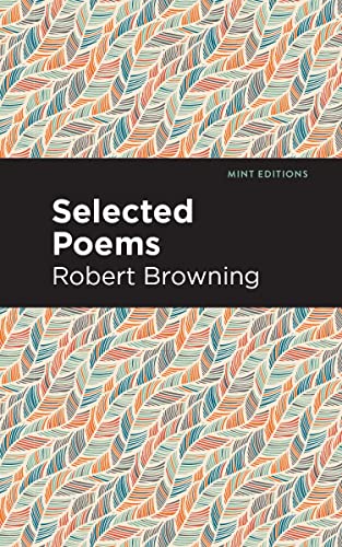 Selected Poems (Mint Editions―Poetry and Verse)