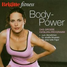 Brigitte Body Power - Das große Fatburn-Programm
