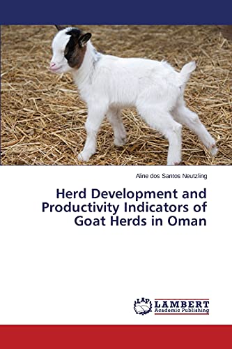 Herd Development and Productivity Indicators of Goat Herds in Oman