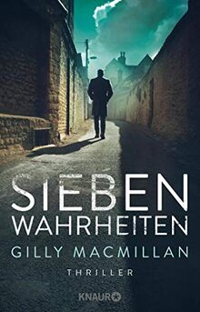 Sieben Wahrheiten: Thriller