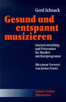 Gesund und entspannt musizieren