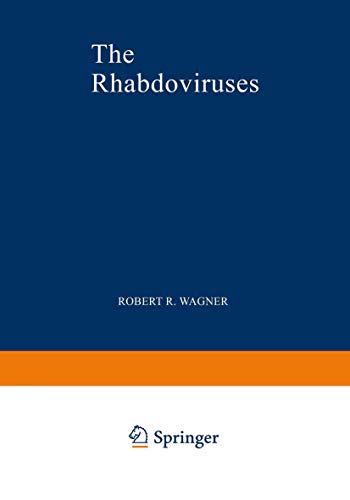 The Rhabdoviruses (The Viruses)