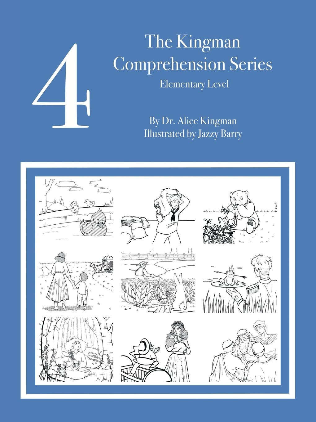 The Kingman Comprehension Series: Elementary Level 4