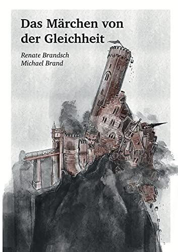 Das Märchen von der Gleichheit