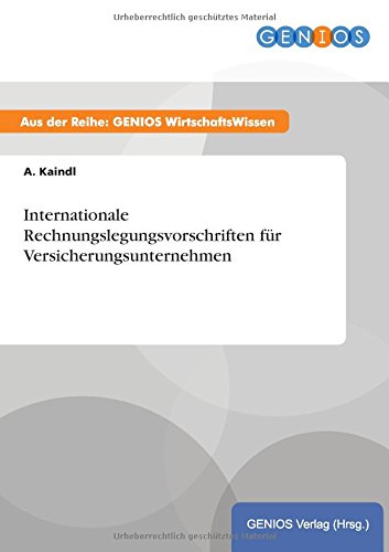 Internationale Rechnungslegungsvorschriften für Versicherungsunternehmen