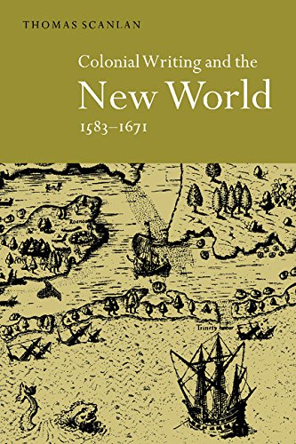 Colonial Writing and the New World: Allegories of Desire