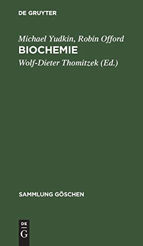 Biochemie: Eine Einführung (Sammlung Göschen, Band 2607)