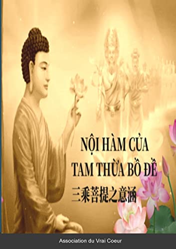 NỘI HÀM CỦA TAM THỪA BỒ ĐỀ