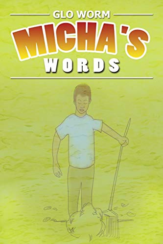 Micha's Words