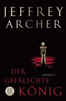 Der gefälschte König: Stories de Jeffrey Archer  | Livre | état bon
