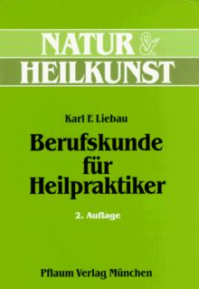 Berufskunde für Heilpraktiker