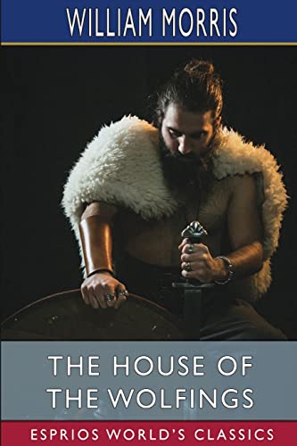 Die Buchhandlung in Oelde hat das Buch The House of the Wolfings (Esprios Classics)