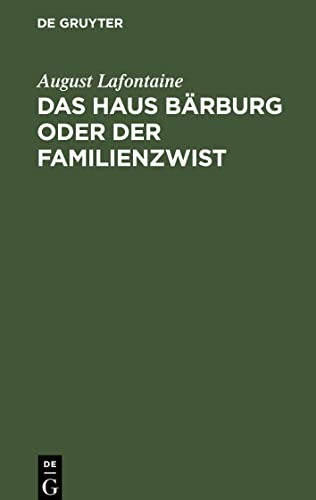Das Haus Bärburg oder der Familienzwist