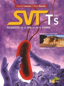 SVT Tle S : Programme 2012 SVT Tle S : Programme 2012