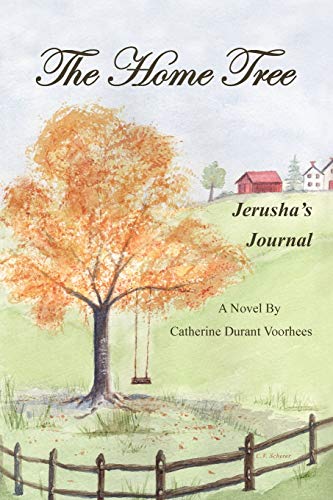 The Home Tree: Jerusha's Journal