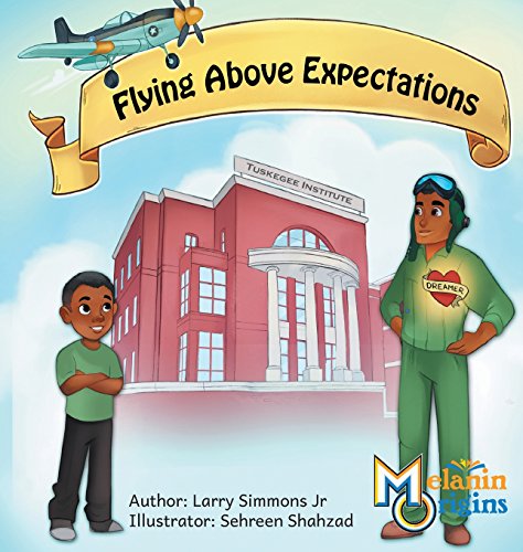 Flying Above Expectations (Melanin Origins Black History)