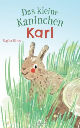 Das kleine Kaninchen Karl