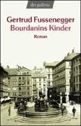 Bourdanins Kinder: Roman