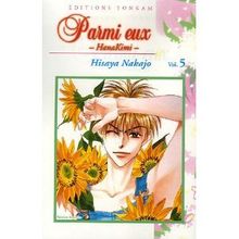 Parmi eux : HanaKimi. Vol. 5