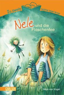 Zu zweit leichter lesen lernen, Band 1: Nele und die Flaschenfee