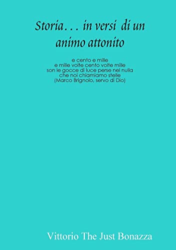 Storia... in versi di un animo attonito