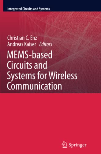 MEMS-based Circuits and Systems for Wireless Communication (Integrated Circuits and Systems)