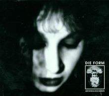 Archives and Documents von Die Form  | CD | Zustand sehr gut