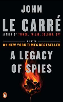 A Legacy of Spies: A Novel