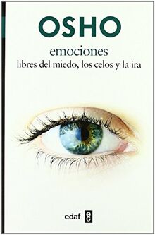 EMOCIONES: Libres del miedo, los celos y la ira (Nueva Era)