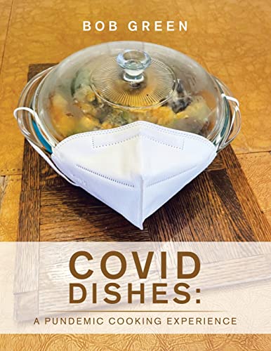 Covid Dishes: a Pundemic Cooking Experience