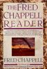 The Fred Chappell Reader