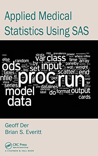 Applied Medical Statistics Using SAS