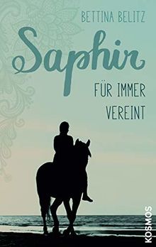 Saphir - Für immer vereint von Belitz, Bettina | Buch | Zustand gut