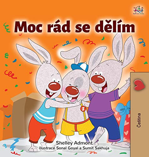 I Love to Share (Czech Children's Book) (Czech Bedtime Collection)