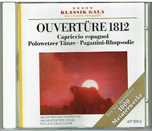 Ouvertüre 1812 -Capriccio espagnol/Polowetzer Tänze/Paganini-Rhapsodie