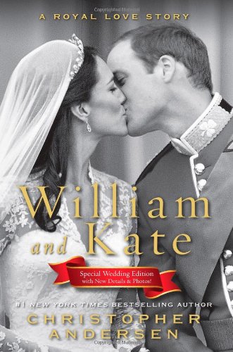 William and Kate: A Royal Love Story
