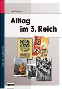 Alltag im 3. Reich