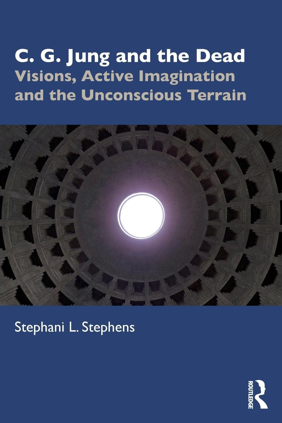 C. G. Jung and the Dead: Visions, Active Imagination and the Unconscious Terrain