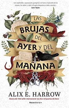 Las brujas del ayer y del mañana (Novela)