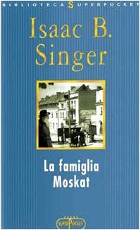 Famiglia Moskat (La)