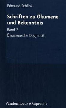 Ökumenische Dogmatik: Grundzüge