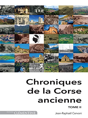 Chroniques De La Corse Ancienne
