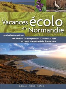 Vacances écolo en Normandie