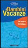 Bambini & vacanze (Annuari)