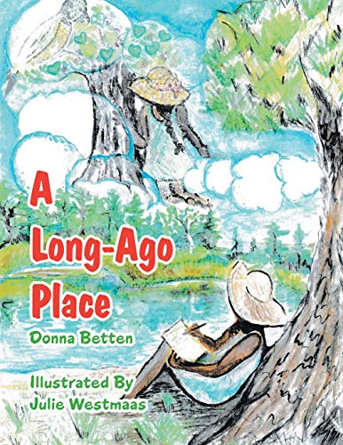 A Long Ago Place