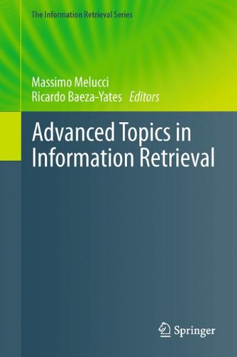 Advanced Topics in Information Retrieval (The Information Retrieval Series)
