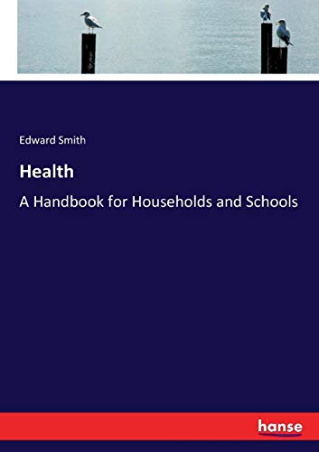 Health: A Handbook for Households and Schools