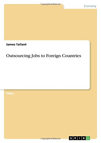 Outsourcing Jobs to Foreign Countries